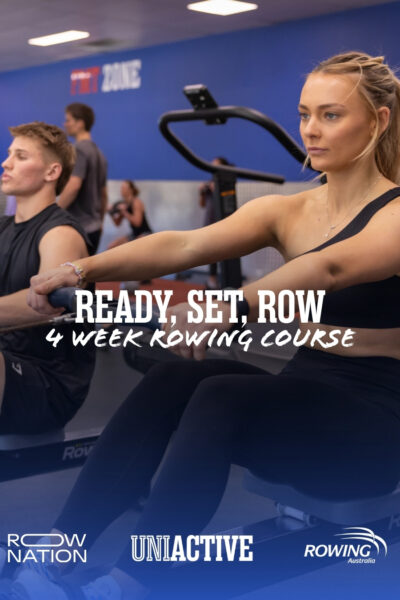 READY, SET, ROW 4 week COURSE READY, SET, ROW 4 week COURSE